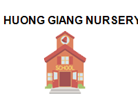 TRUNG TÂM Huong Giang Nursery School-CF71